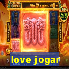 love jogar